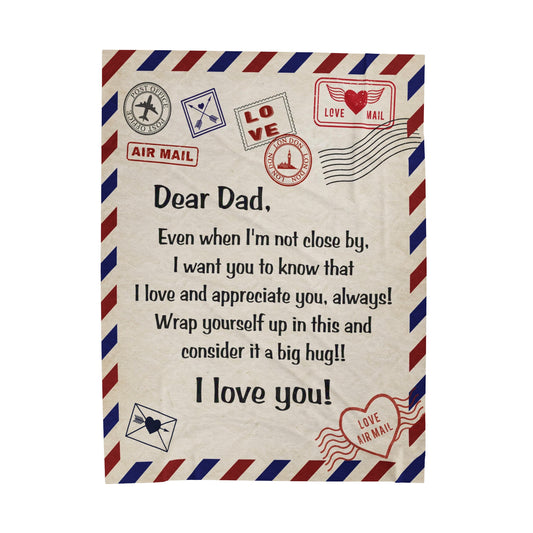 Dear Dad - Wrap Yourself - Velveteen Plush Blanket