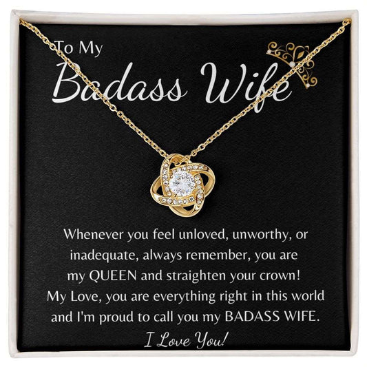 Love Knot Necklace - To My Badass Wife - A Bestseller! - PopGifts