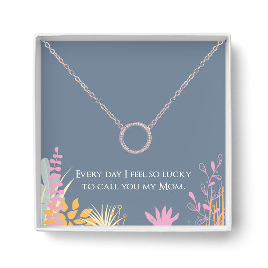 Lucky to Call You Mom - Round Pendant Pave Necklace