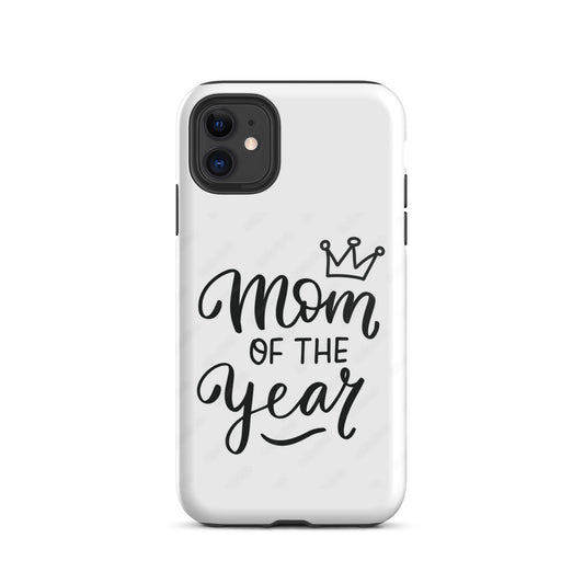 Mom of the Year -  iPhone case